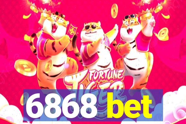 6868 bet